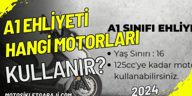 a1-ehliyeti-hangi-motorlari-kullanir