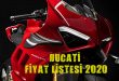 Ducati fiyat listesi 2020