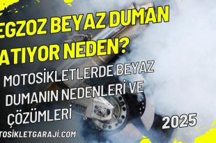 egzoz-beyaz-duman-atiyor-neden-motosikletlerde-beyaz-dumanin-nedenleri-ve-cozumleri