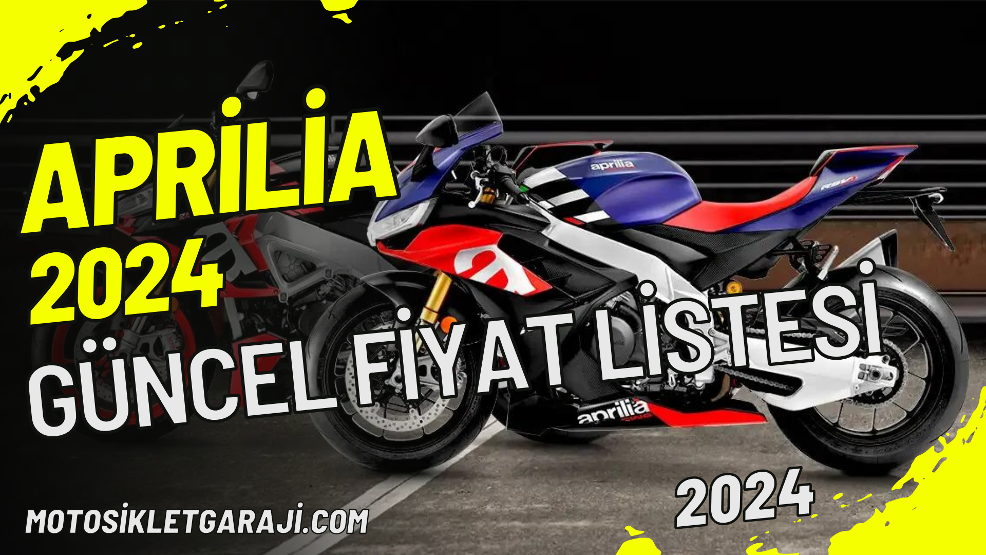 Aprilia Güncel Fiyat Listesi 2024