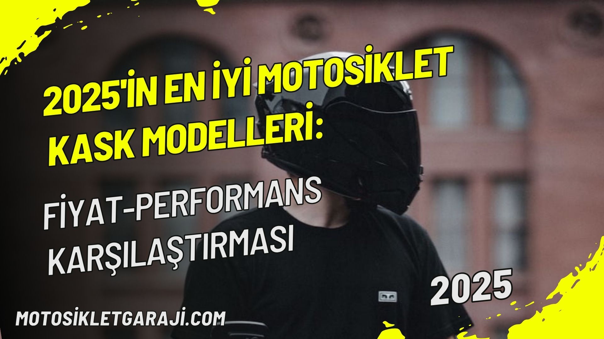 2025'in En İyi Motosiklet Kask Modelleri: Fiyat-Performans Karşılaştırması