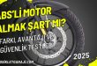 absli-motor-almak-sart-mi-farki-avantaji-ve-guvenlik-testleri
