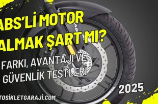 absli-motor-almak-sart-mi-farki-avantaji-ve-guvenlik-testleri