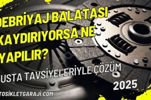 debriyaj-balatasi-kaydiriyorsa-ne-yapilir-usta-tavsiyeleriyle-cozum