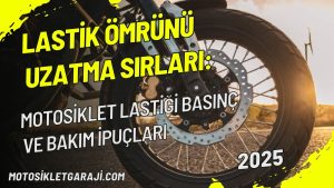 lastik-omrunu-uzatma-sirlari-motosiklet-lastigi-basinc-ve-bakim-ipuclari