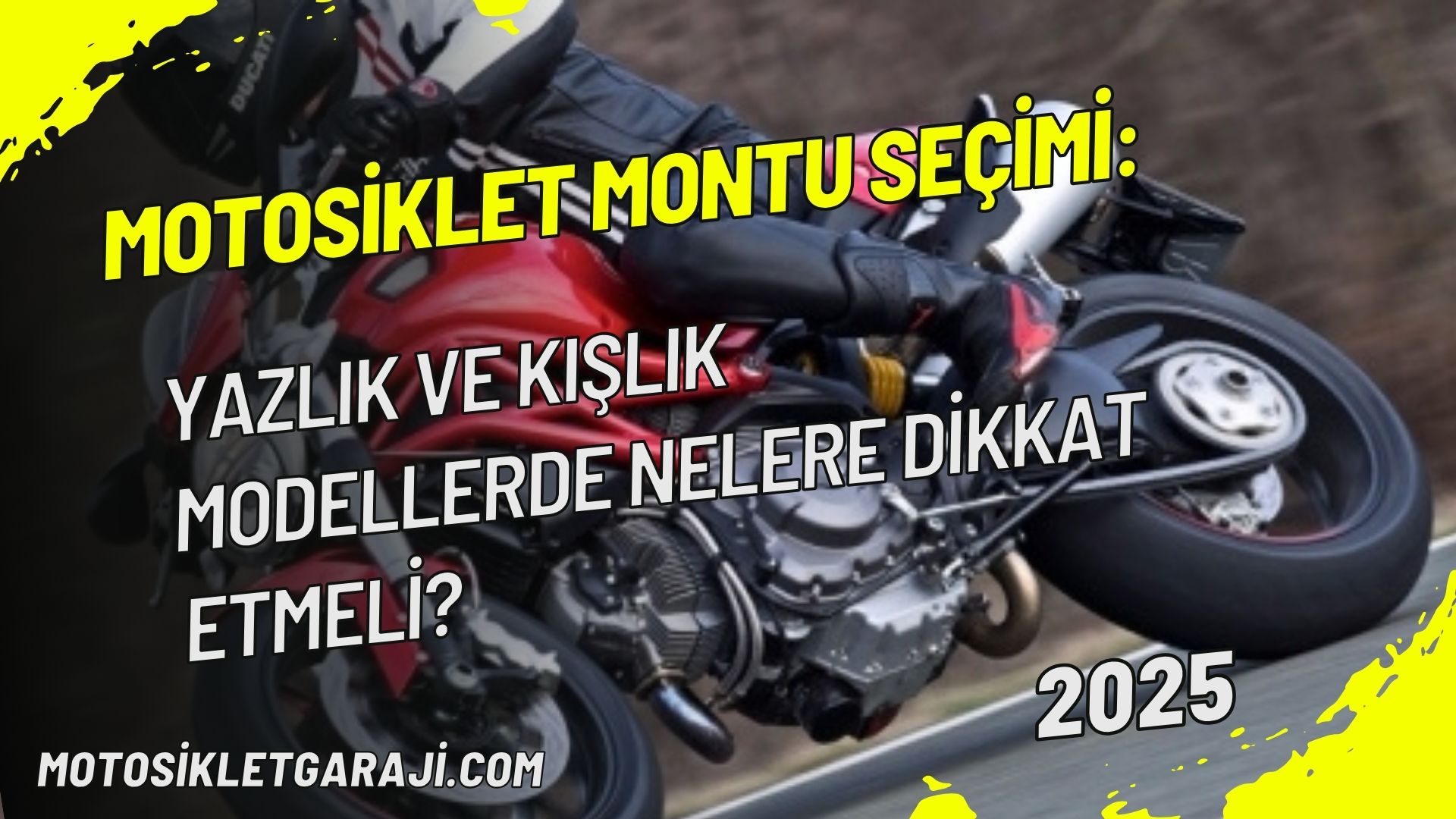 Motosiklet Montu Seçimi: Yazlık ve Kışlık Modellerde Nelere Dikkat Etmeli?