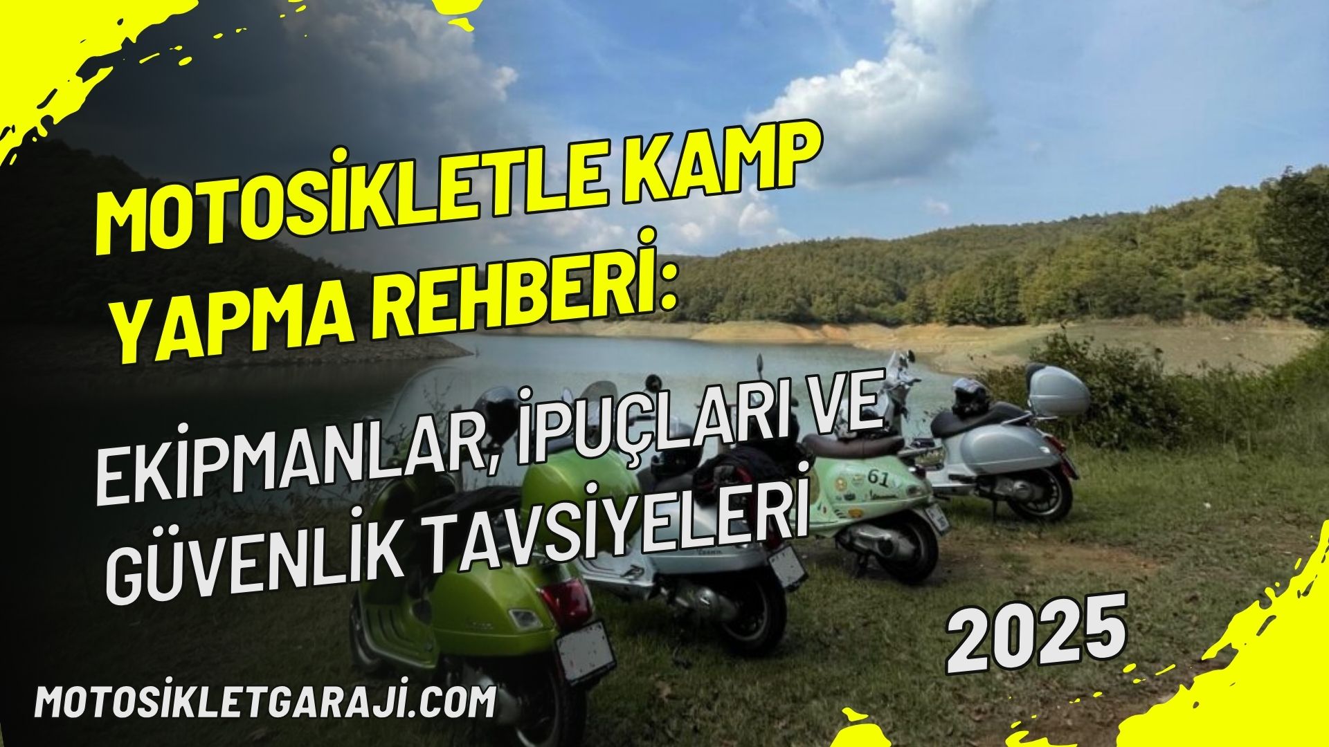 Motosikletle Kamp Yapma Rehberi: Ekipmanlar, İpuçları ve Güvenlik Tavsiyeleri