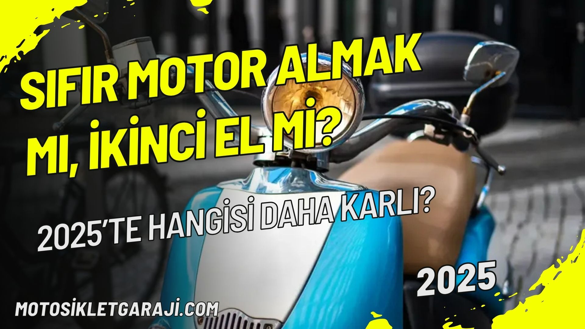 Sıfır Motor Almak mı, İkinci El mi? 2025’te Hangisi Daha Karlı?